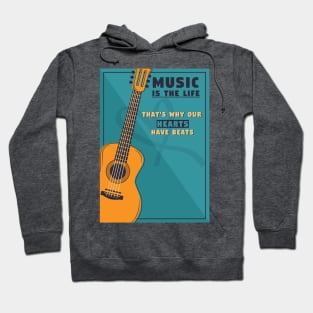 music is the life that's why our hearts have breats Hoodie